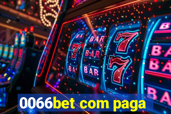 0066bet com paga